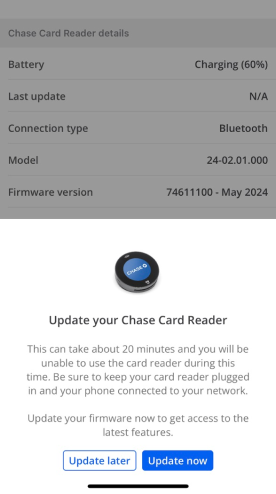 Screenshot of Chase Card Reader notice to update now or later on the Details screen